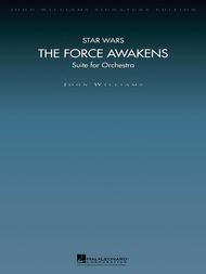 Star Wars: The Force Awakens (Suite for Orchestra) Sheet Music by John Williams