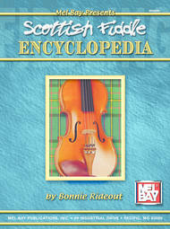 Scottish Fiddle Encyclopedia Sheet Music by Bonnie Rideout