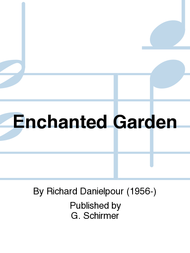 Enchanted Garden Sheet Music by Richard Danielpour