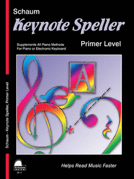 Keynote Speller Primer Level Sheet Music by John W. Schaum