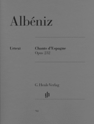 Chants d'Espagne Op. 232 Sheet Music by Isaac Albeniz