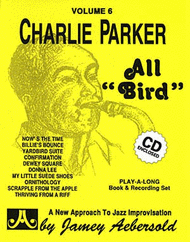 Volume 6 - Charlie Parker "All Bird" Sheet Music by Charlie Parker