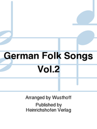 Deutsche Volkslieder in 9 Konzert-Zyklen Vol. 2 Sheet Music by Various