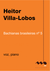 Bachianas brasileiras n.5 (versão para voz e piano) Sheet Music by Heitor Villa-Lobos
