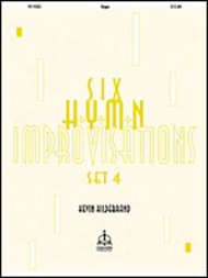 Six Hymn Improvisations