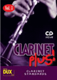 Clarinet Plus! - Volume 3 Sheet Music by Arturo Himmer