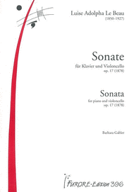 Sonate fur Violoncello und Klavier D-Dur op. 17 Sheet Music by Luise Adolpha Le Beau