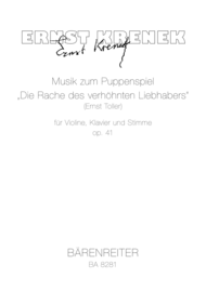 Musik zum Puppenspiel "Die Rache des verhohnten Liebhabers" (Ernst Toller) for Violin