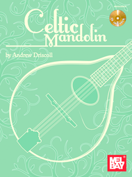 Celtic Mandolin Sheet Music by Andrew Driscoll