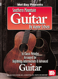Southern Mountain Guitar Sheet Music by Wayne Erbsen
