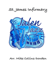 St. James Infirmary Sheet Music by Mike Collins-Dowden