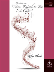 Partita on "Voices Raised to You We Offer" Sheet Music by Blersch