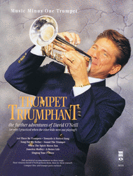 Trumpet Triumphant: The Further Adventures of David O'Neil Sheet Music by David O'Neill