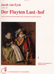 Der Fluyten Lust-Hof Sheet Music by Jacob van eyck