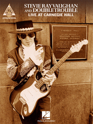 Live At Carnegie Hall Sheet Music by Stevie Ray Vaughan