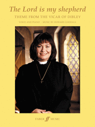 The Lord Is My Shepherd Sheet Music by Howard Goodall
