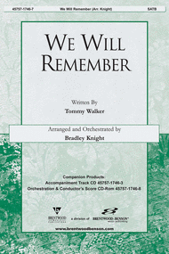 We Will Remember (Split Track Accompaniment CD) Sheet Music by Bradley Knight