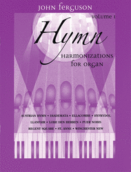 Hymn Harmonizations for Organ - Volume 1 Sheet Music by John Ferguson