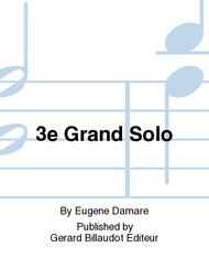 3e Grand Solo Sheet Music by Eugene Damare