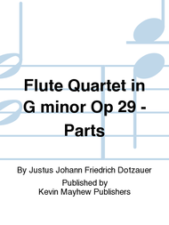 Flute Quartet in G minor Op 29 - Parts Sheet Music by Justus Johann Friedrich Dotzauer