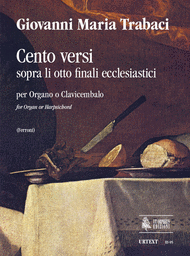 Cento Versi sopra li otto finali ecclesiastici (Napoli 1603/15) Sheet Music by Giovanni Maria Trabaci