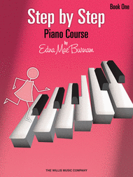 Step by Step Piano Course - Book 1 Sheet Music by Edna-Mae Burnam