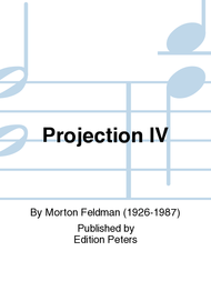 Projection IV Sheet Music by Morton Feldman