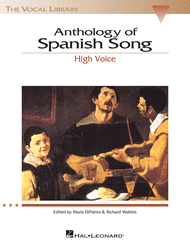 Anthology of Spanish Song Sheet Music by Maria Di Palma