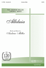 Alleluia Sheet Music by Andrew Miller