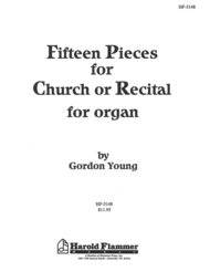 Fifteen Pieces for Church or Recital Sheet Music by Gordon Young