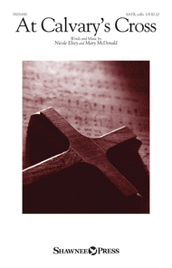 At Calvary's Cross Sheet Music by Nicole Elsey