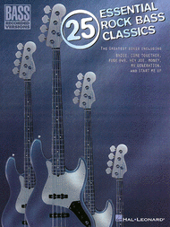 25 Essential Rock Bass Classics Sheet Music by Various