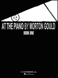 At the Piano - Book 1 Sheet Music by Morton Gould