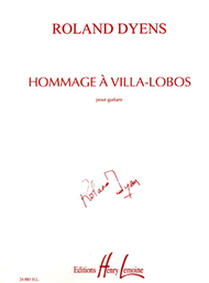 Hommage A Villa-Lobos Sheet Music by Roland Dyens