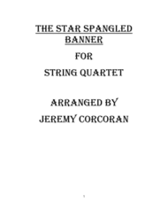 The Star Spangled Banner for String Quartet Sheet Music by John Stafford Smith