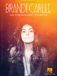 Brandi Carlile - The Firewatcher's Daughter Sheet Music by Brandi Carlile