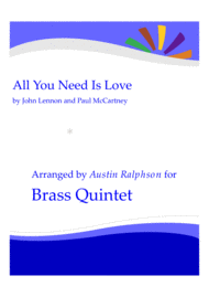 All You Need Is Love - brass quintet Sheet Music by The Beatles