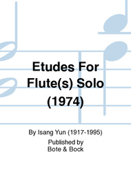 Etudes For Flute(s) Solo (1974) Sheet Music by Isang Yun