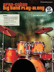 Afro-Cuban Big Band Play-Along for Drumset/Percussion Sheet Music by Joe McCarthy