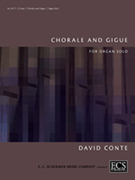 Chorale and Gigue Sheet Music by David Conte
