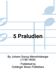5 Praludien Sheet Music by Johann Georg Albrechtsberger