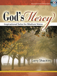 God's Mercy Sheet Music by Larry Shackley