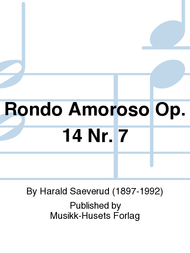 Rondo Amoroso Op. 14 Nr. 7 Sheet Music by Harald Saeverud