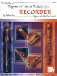 Hymns & Sacred Melodies for Recorder Sheet Music by William Bay