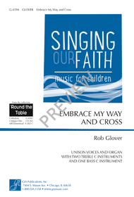Embrace My Way and Cross Sheet Music by Rob Glover