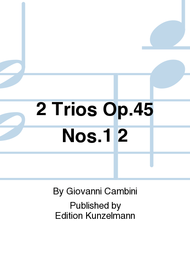 2 Trios Op. 45 Nos. 1 2 Sheet Music by Giovanni Cambini