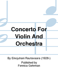 Concerto For Violin And Orchestra Sheet Music by Einojuhani Rautavaara