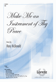 Make Me an Instrument of Thy Peace Sheet Music by Mary McDonald