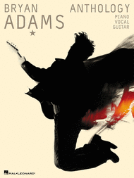 Anthology Sheet Music by Bryan Adams