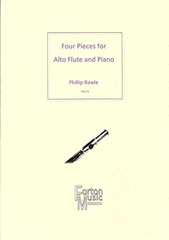 Four Pieces for Alto Flute Sheet Music by Phillip Rawle